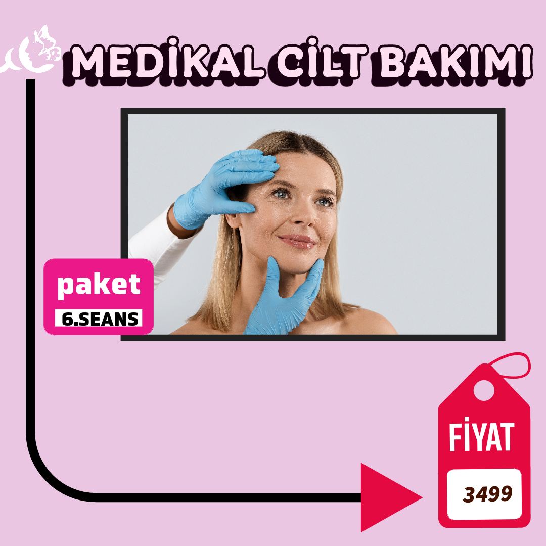 MEDİKAL CİLT BAKIMI