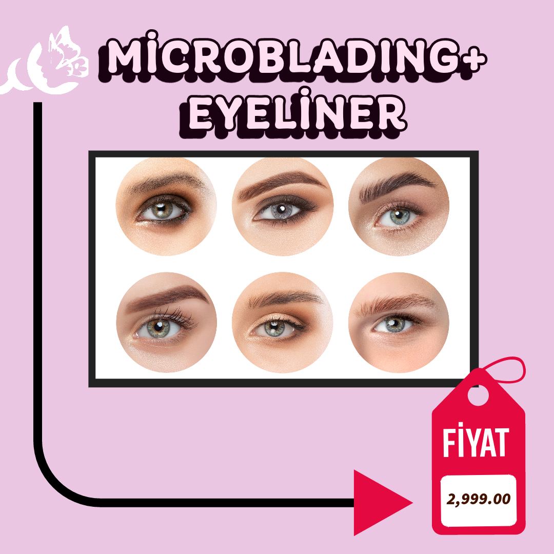 MİCROBLADING+EYELİNER